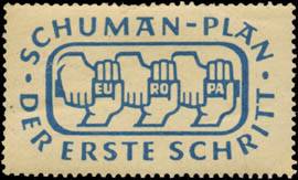 Schuman Plan der erste Schritt