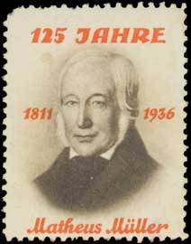 125 Jahre Matheus Müller