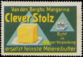 Clever Stolz Margarine
