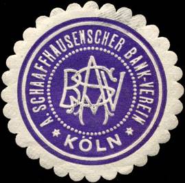A. Schaaffhausenscher Bank - Verein - Köln